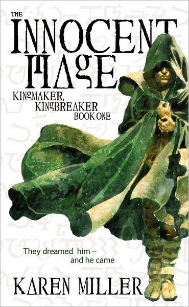 The Innocent Mage (Kingmaker, Kingbreaker Series #1)