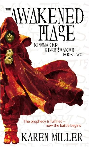 The Awakened Mage (Kingmaker, Kingbreaker Series #2)