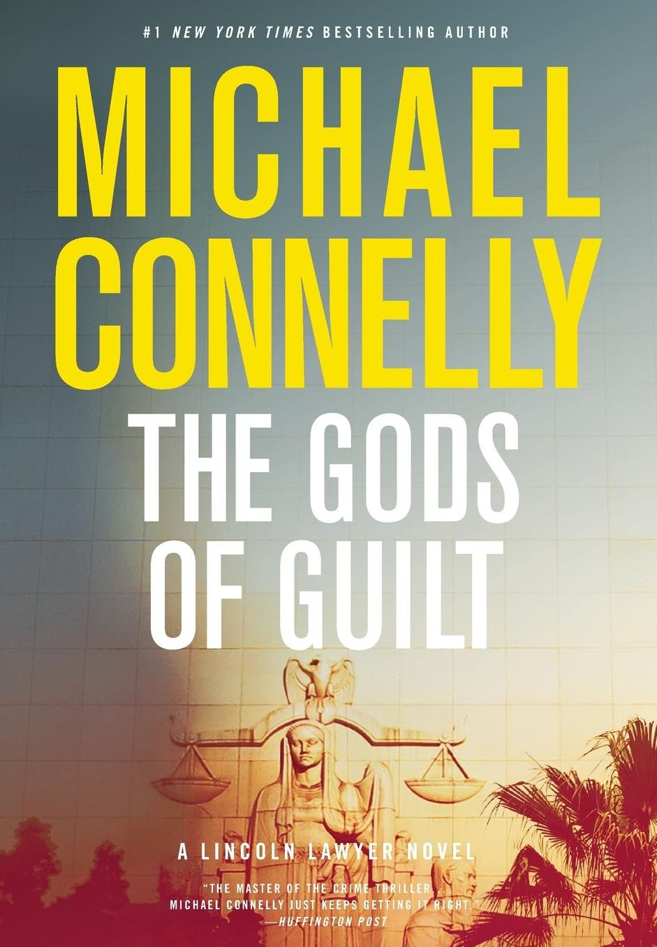 The Gods of Guilt (Mickey Haller Series #5)