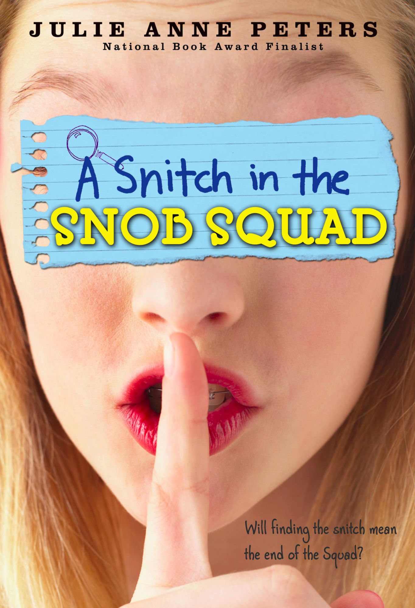 A Snitch in the Snob Squad