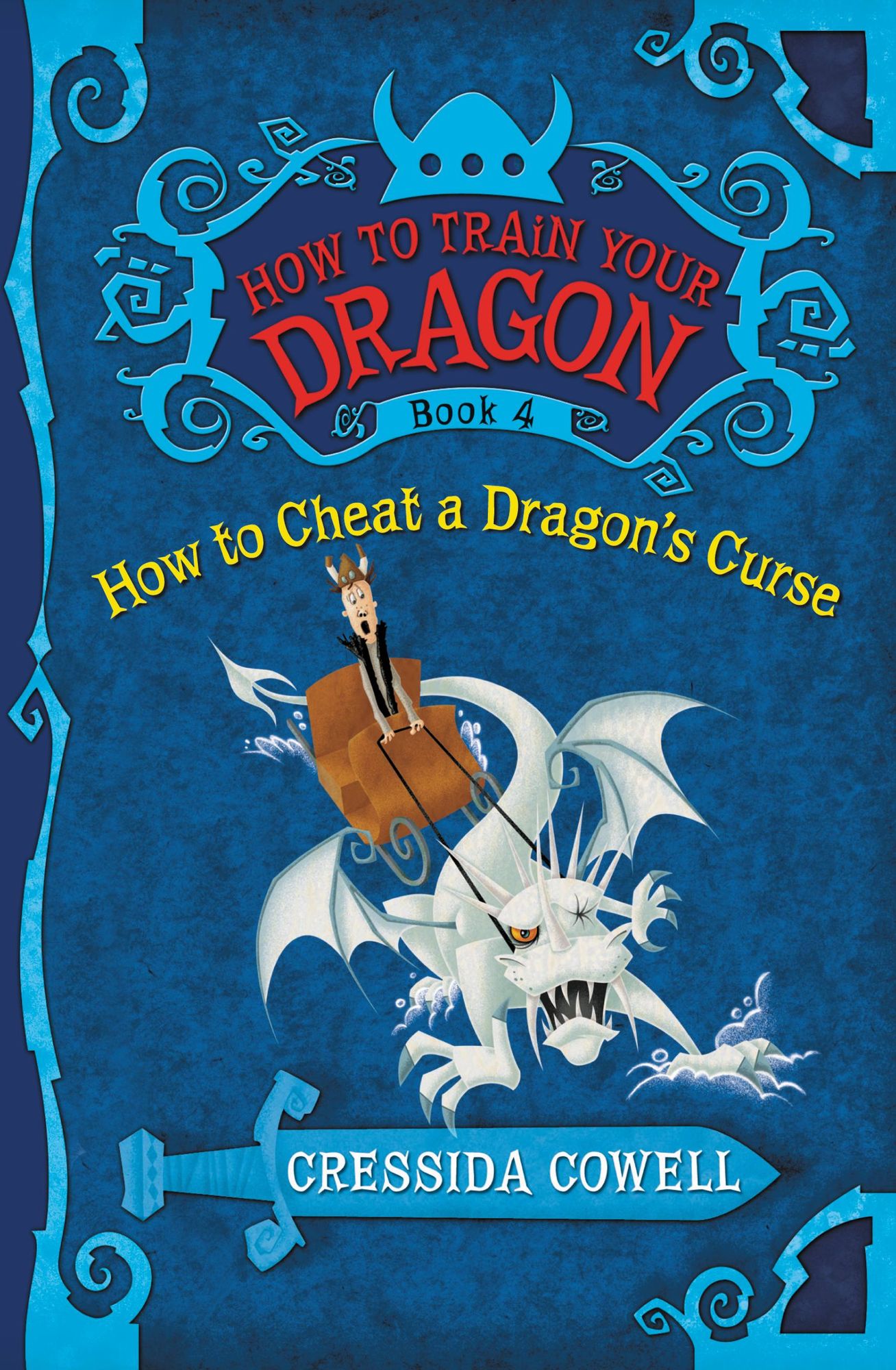 How to Cheat a Dragon's Curse (How to Train Your Dragon Series #4)