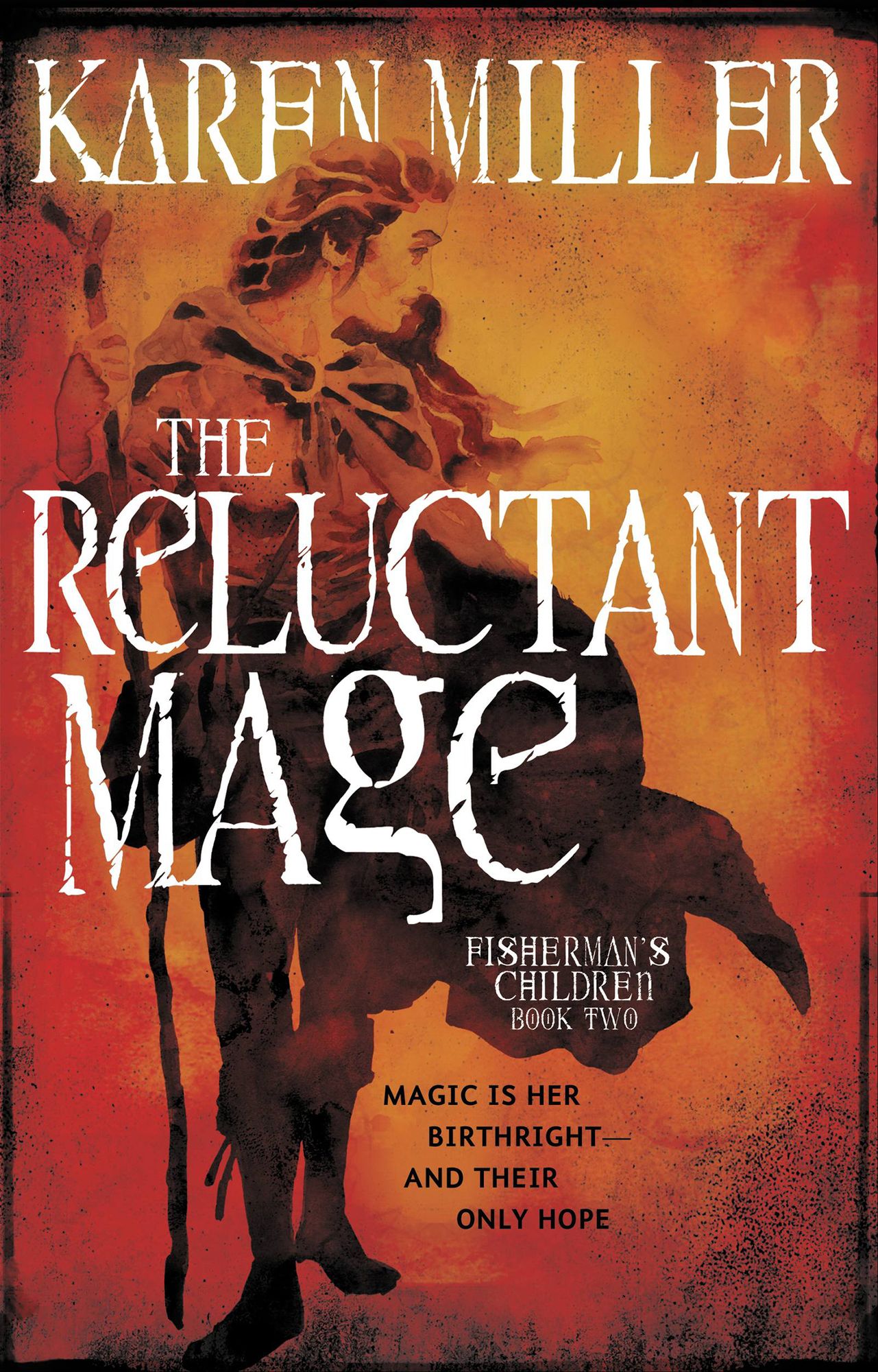 The Reluctant Mage (Fisherman's Children Series #2)