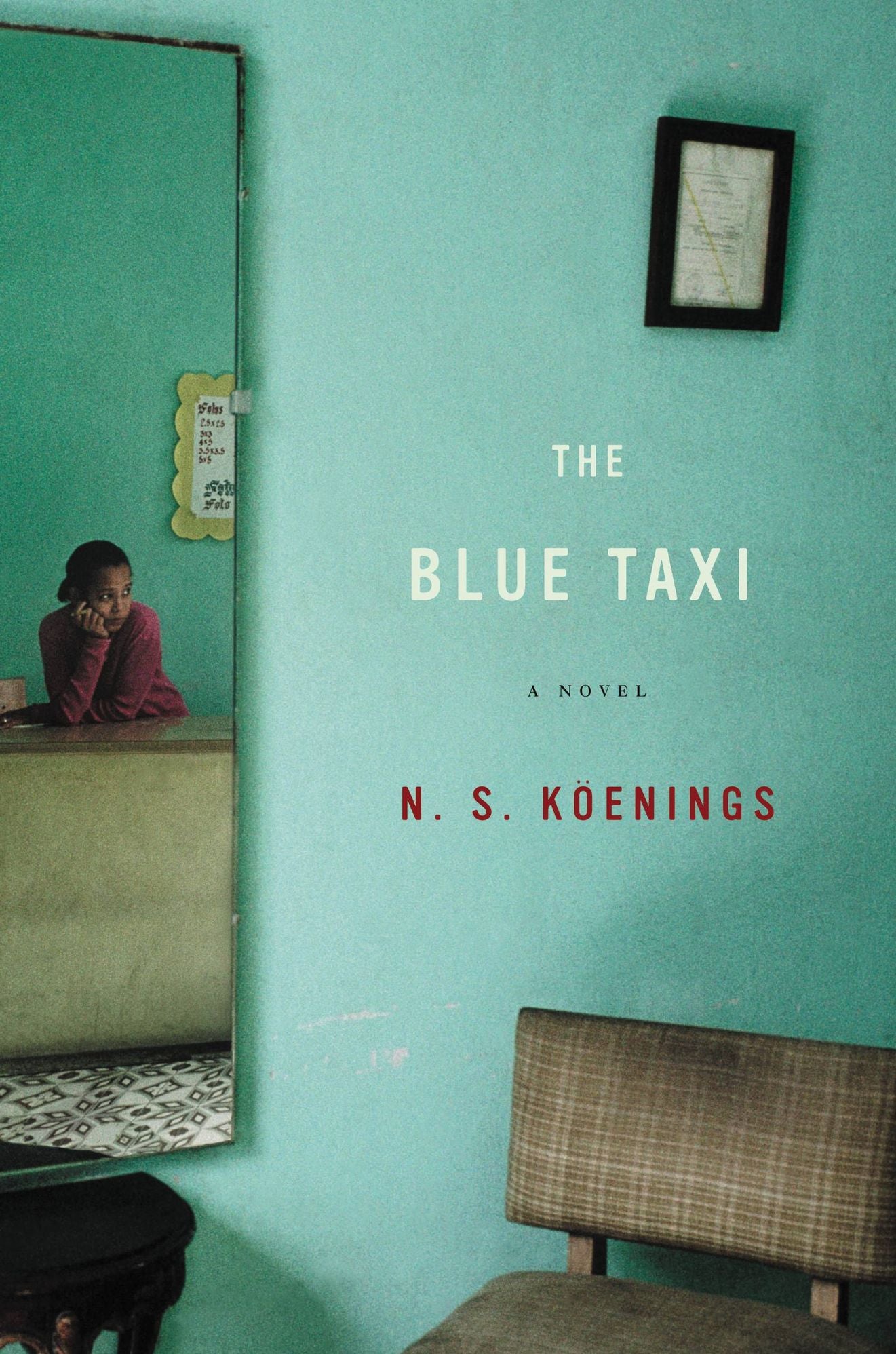 The Blue Taxi: A Novel