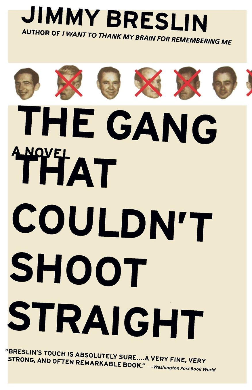 The Gang That Couldn't Shoot Straight