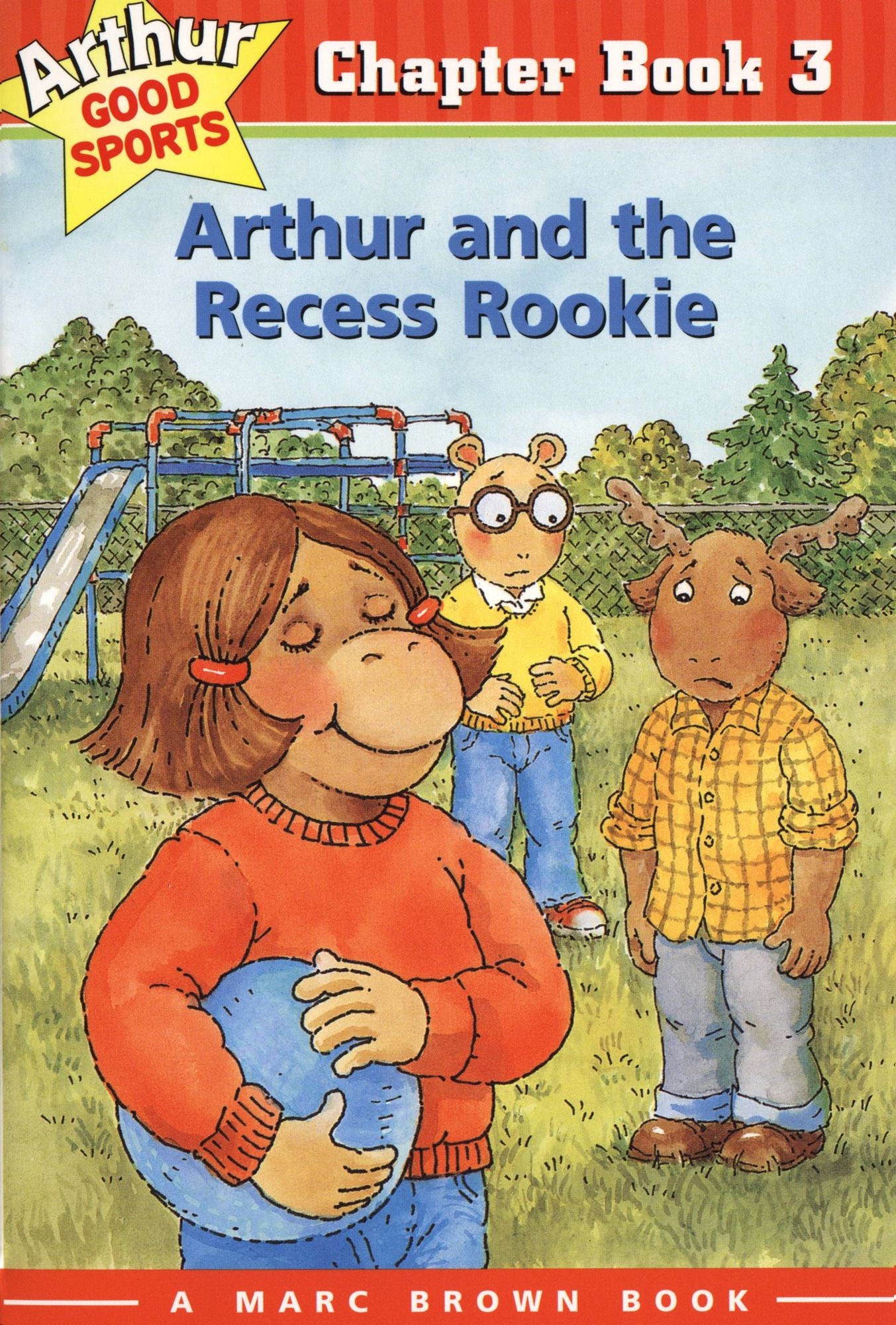 Arthur and the Recess Rookie (Arthur Good Sports Chapter Books Series #3)