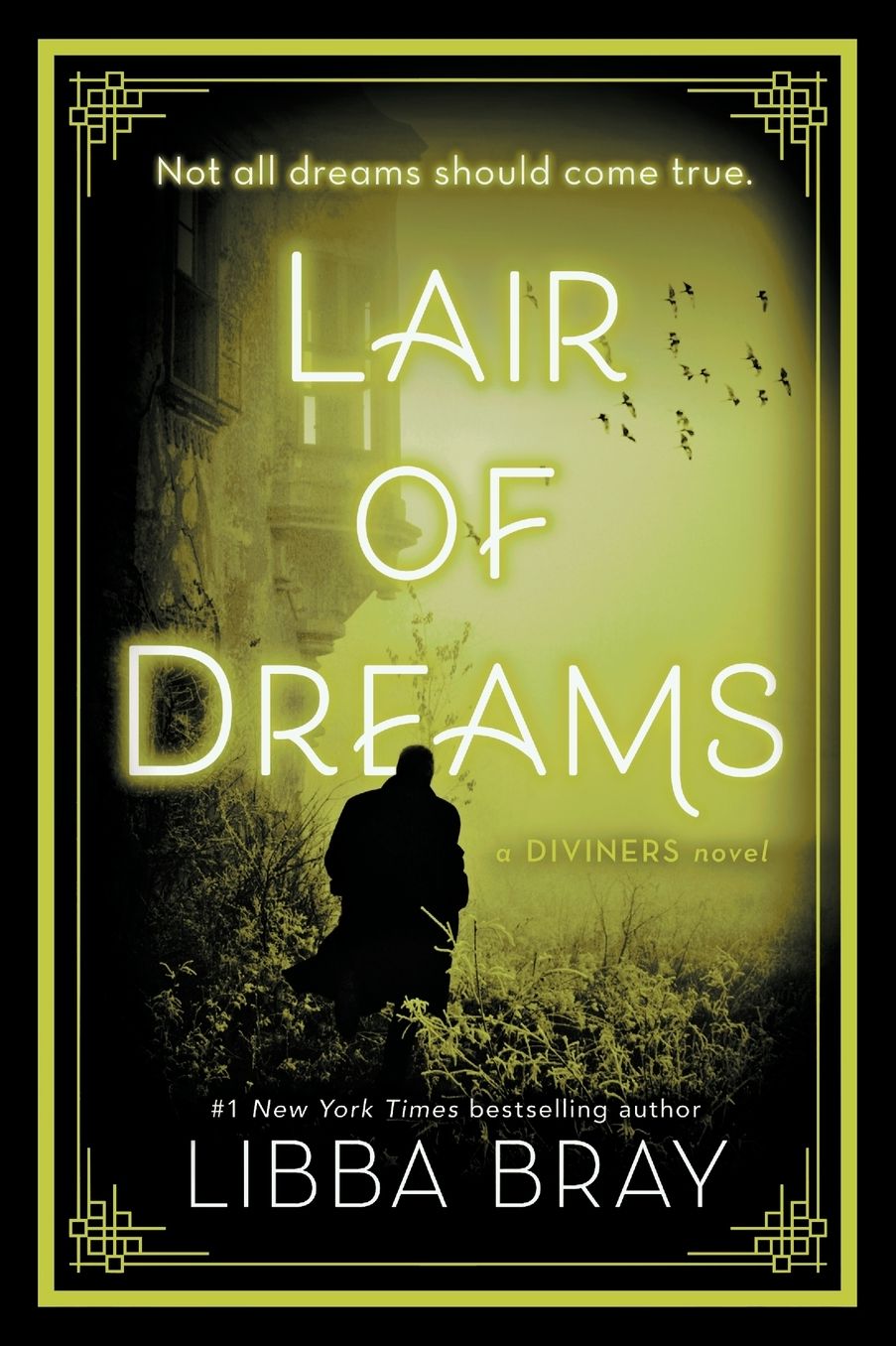 Lair of Dreams (Diviners Series #2)