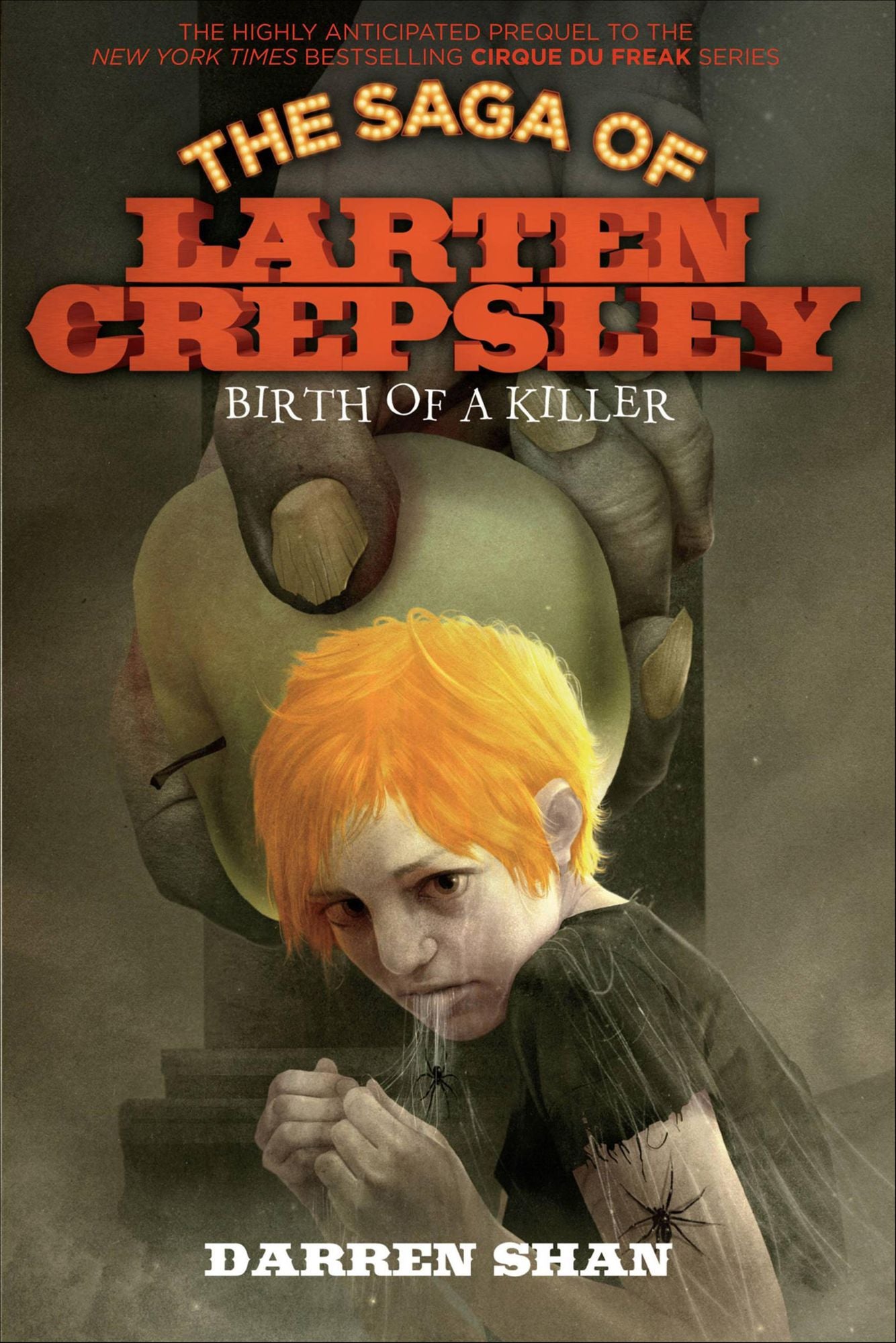 Birth of a Killer (The Saga of Larten Crepsley #1)