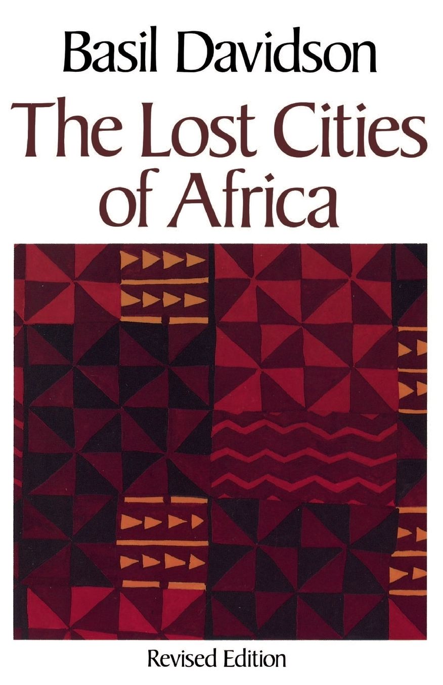 Lost Cities of Africa