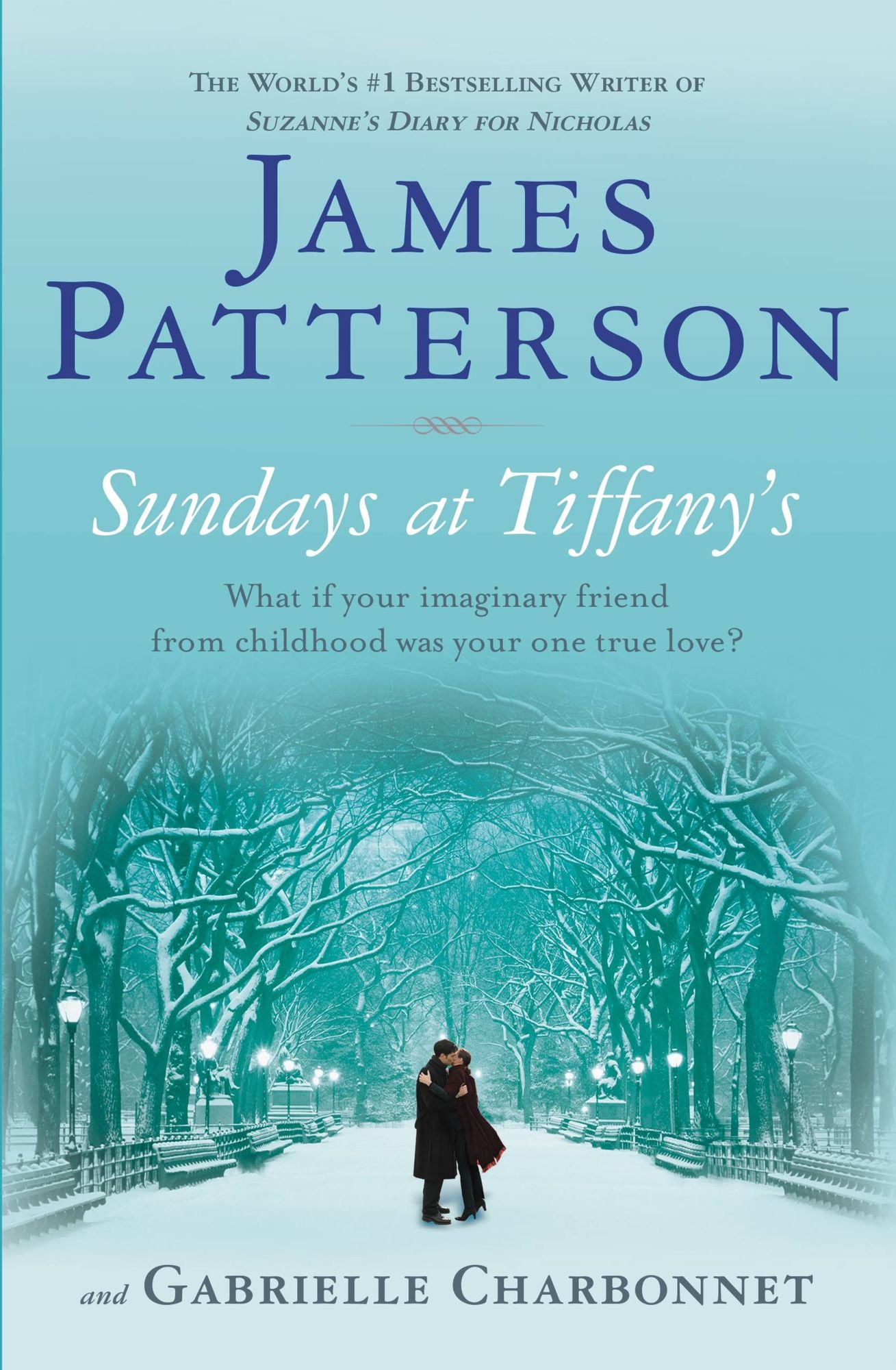 Sundays at Tiffany's: What If Your Imaginary Friend from Childhood was Your One True Love?
