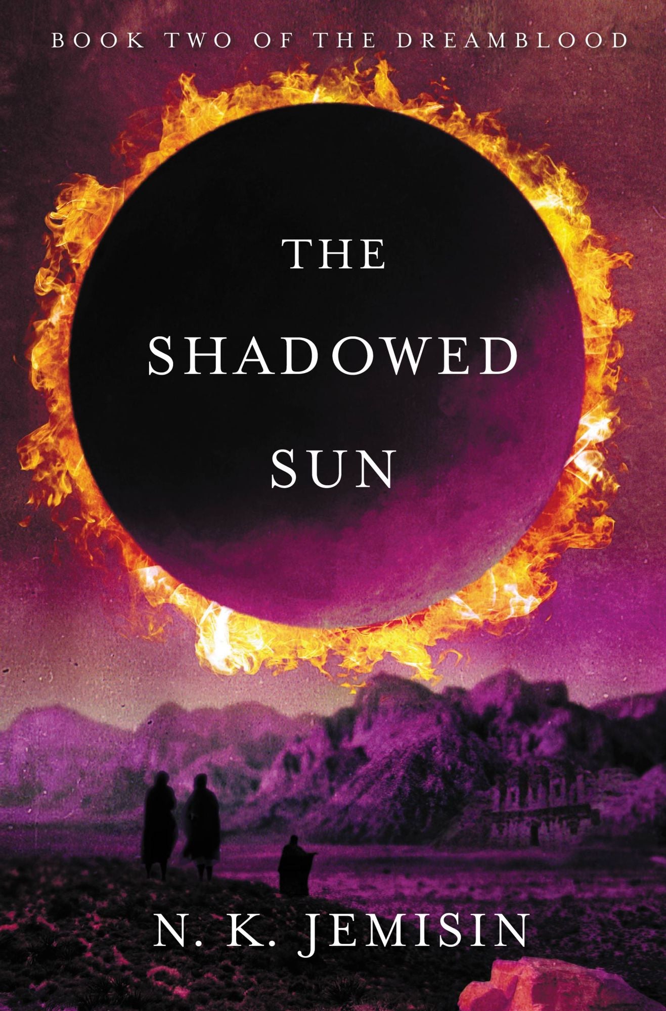 The Shadowed Sun (Dreamblood Series #2)