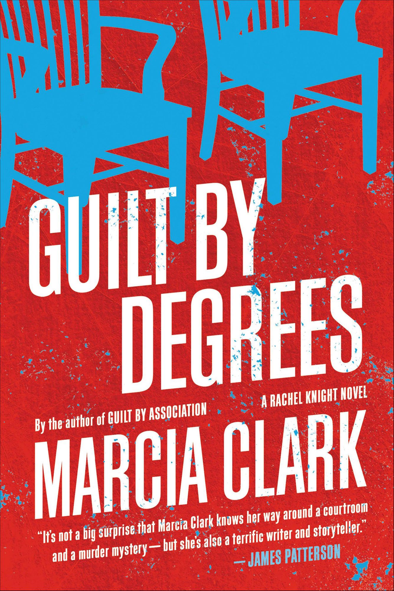 Guilt by Degrees (Rachel Knight Series #2)