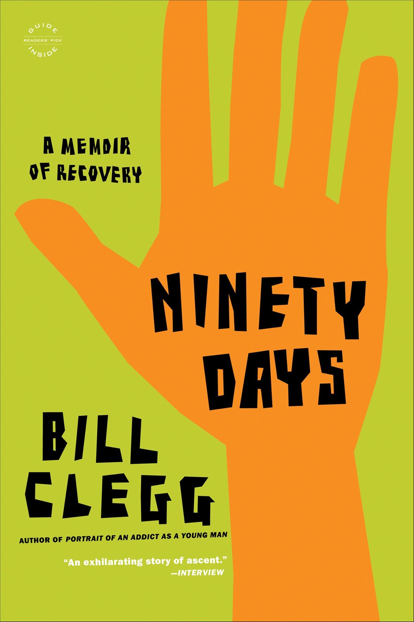 Ninety Days: A Memoir of Recovery