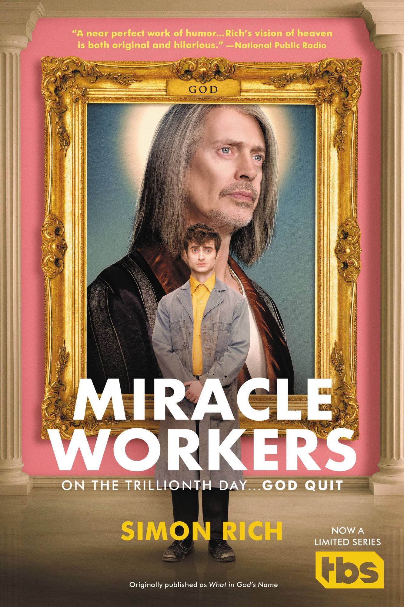 What in God's Name: A Novel