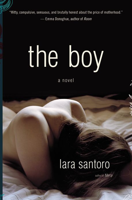The Boy: A Novel