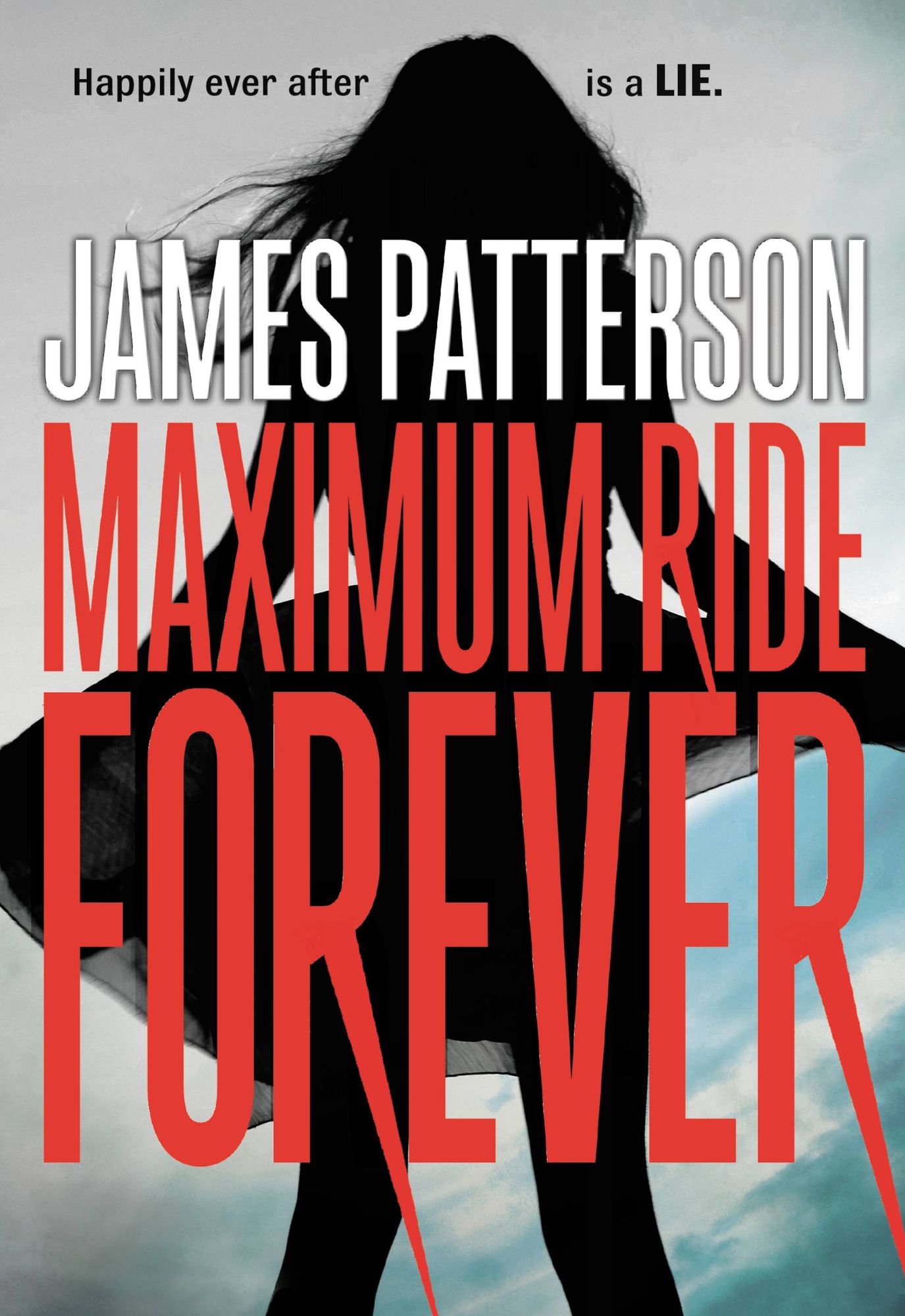 Maximum Ride Forever (Maximum Ride Series #9)