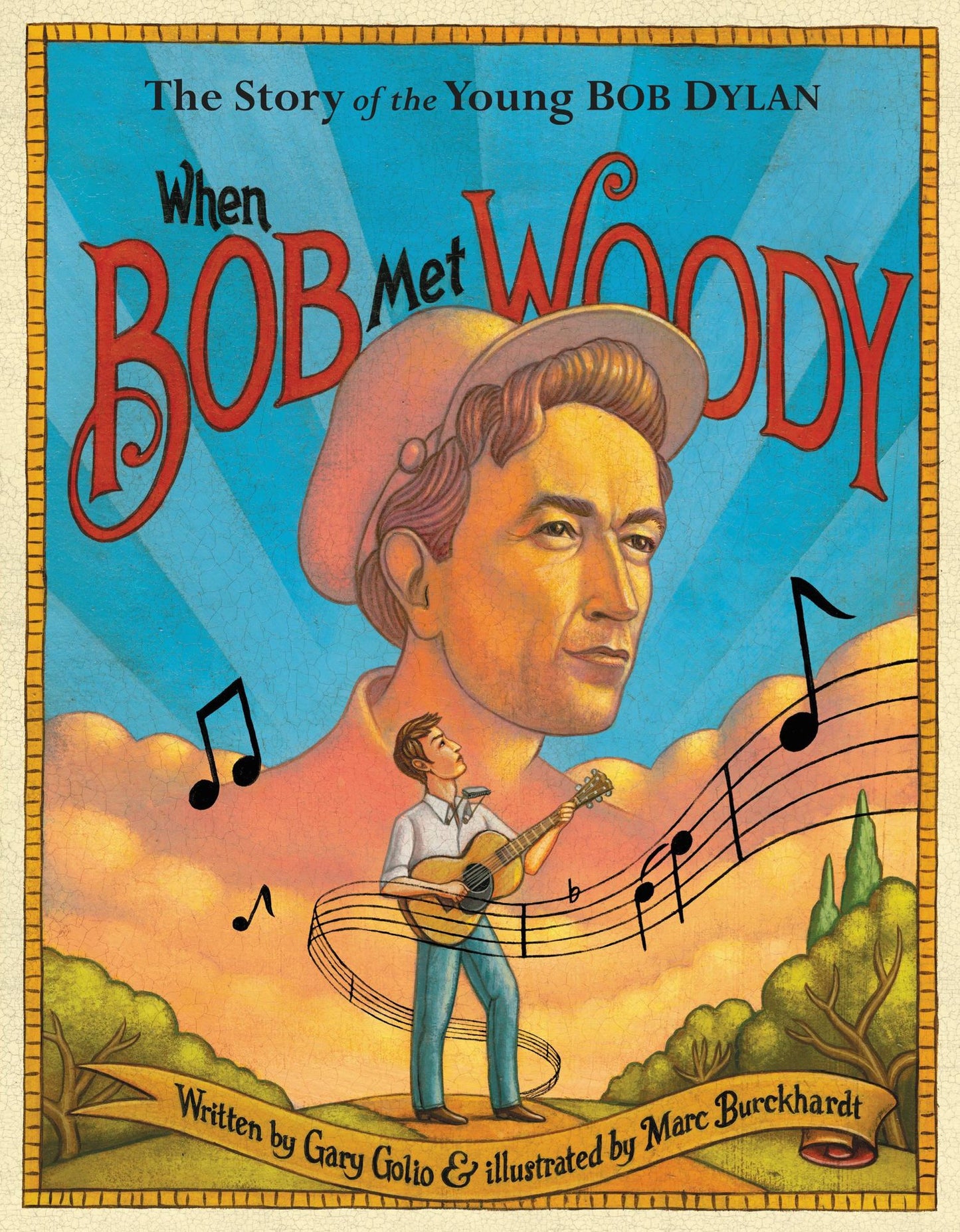 When Bob Met Woody: The Story of the Young Bob Dylan