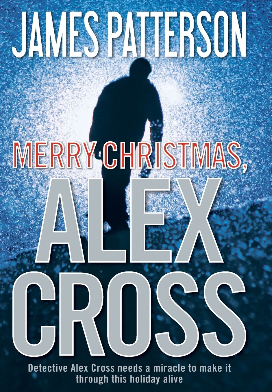 Merry Christmas, Alex Cross (Alex Cross Series #19)