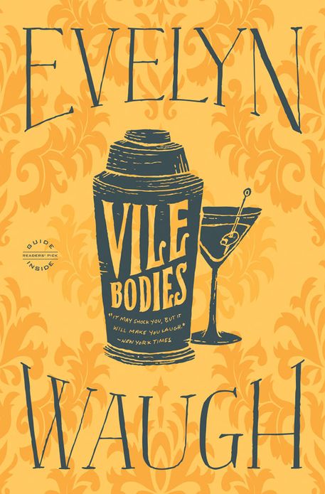 Vile Bodies