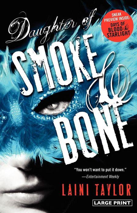 Daughter of Smoke and Bone
