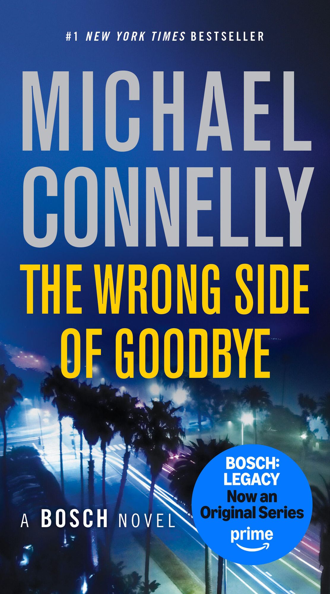 The Wrong Side of Goodbye (Harry Bosch Series #19)