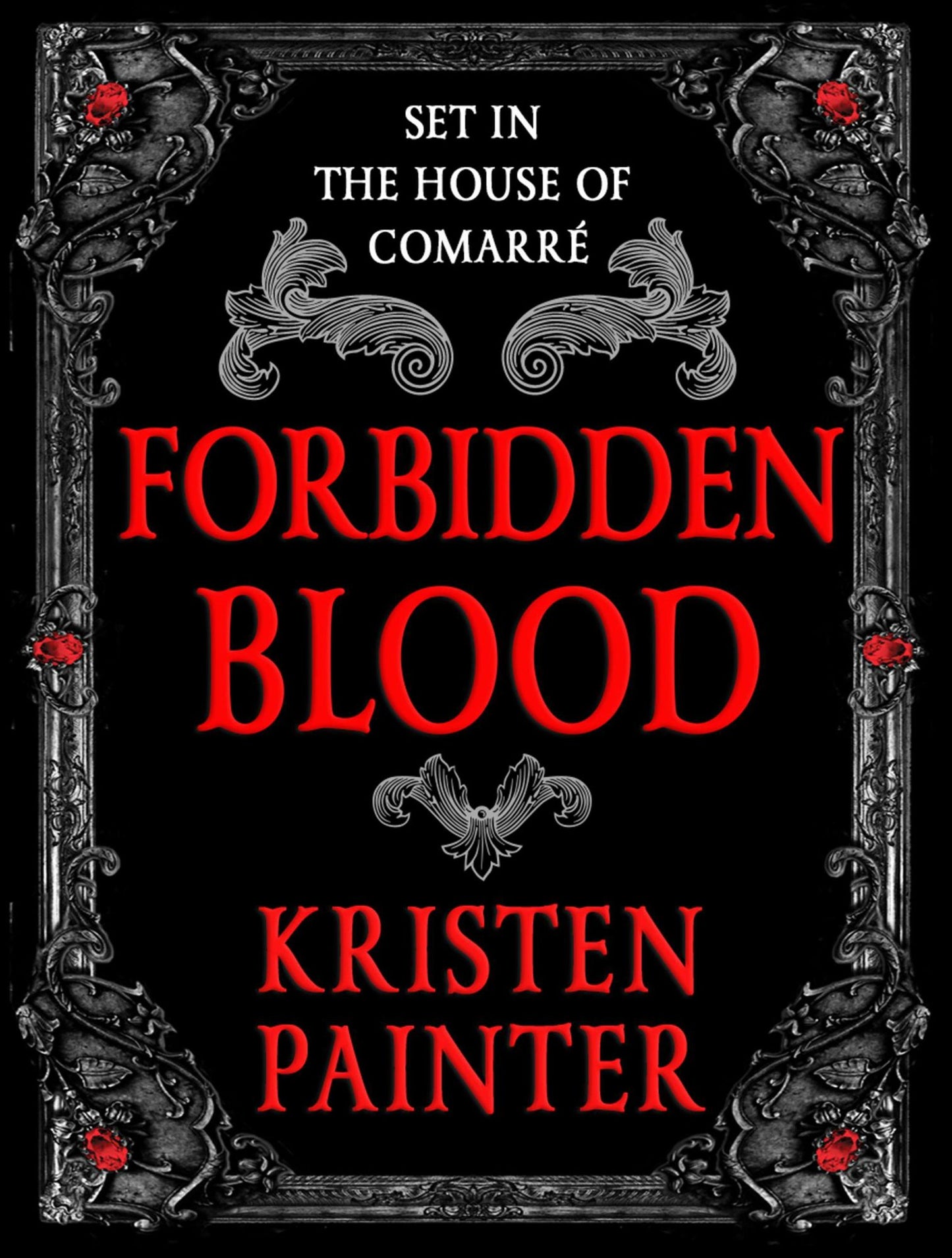 Forbidden Blood: A House of Comarre Novella