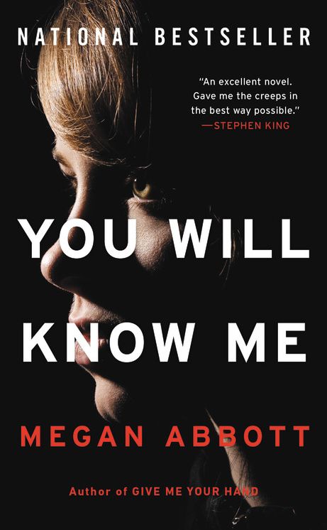 You Will Know Me: A Novel