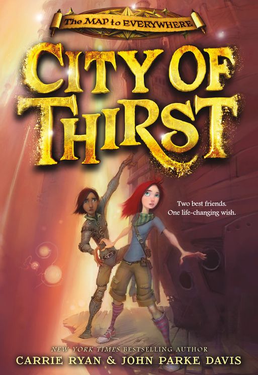 City of Thirst (Map to Everywhere Series #2)