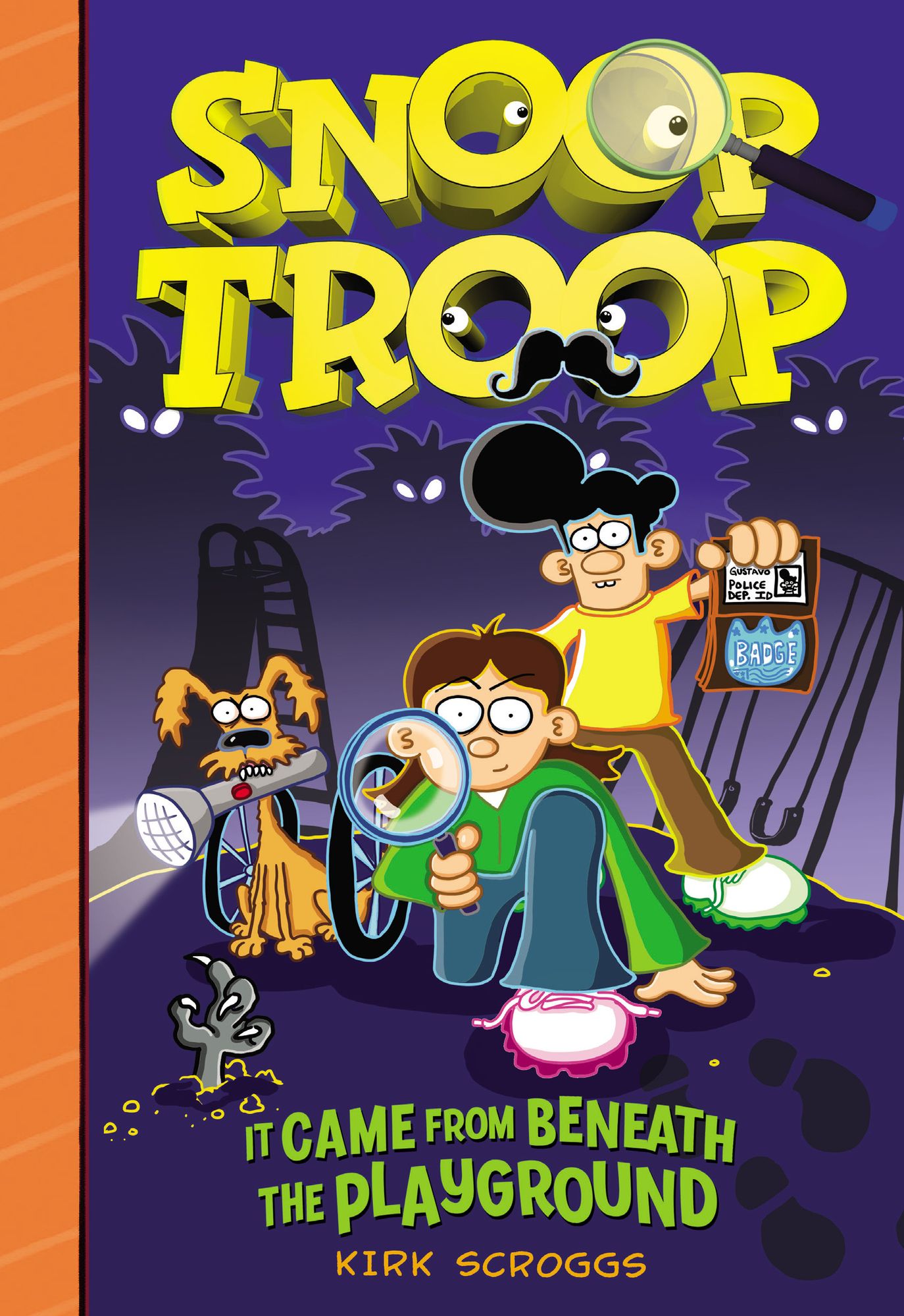 Snoop Troop: It Came from Beneath the Playground (PagePerfect NOOK Book)