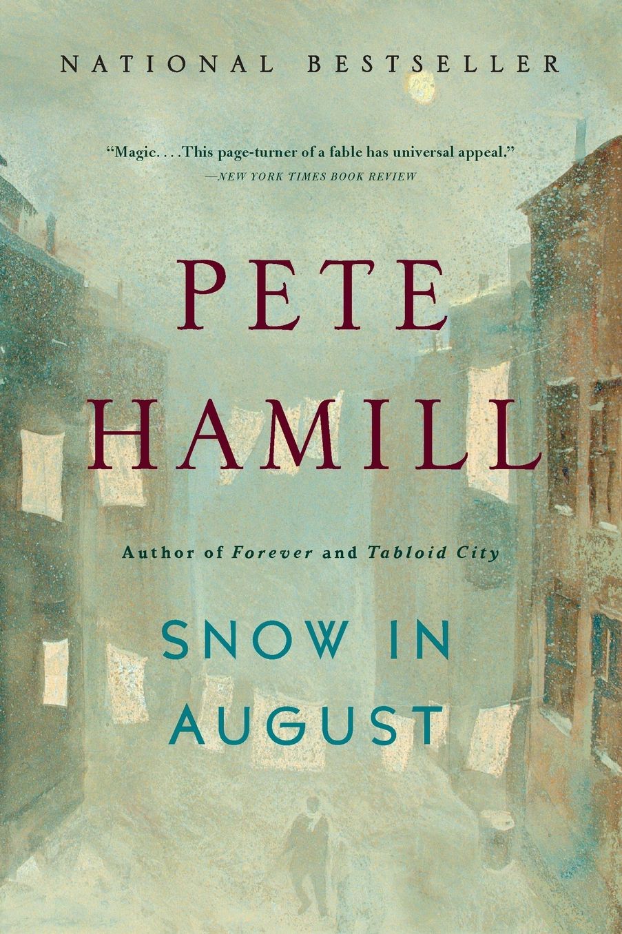 Snow in August: A Novel