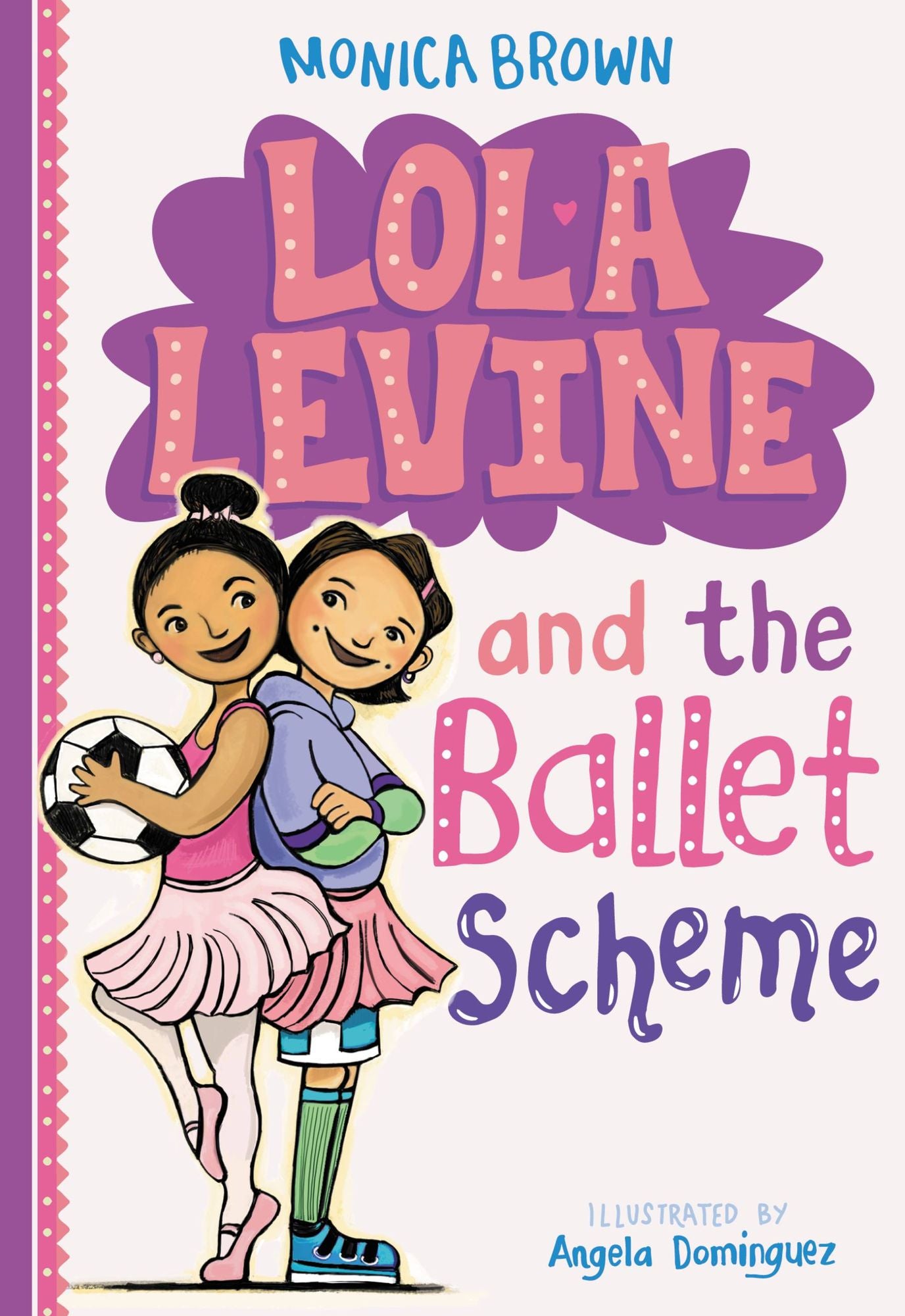 Lola Levine and the Ballet Scheme (Lola Levine Series #3)