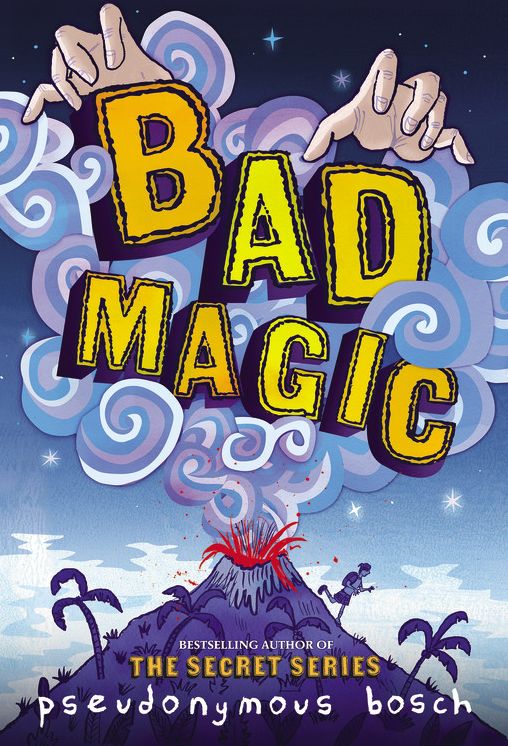 Bad Magic - FREE PREVIEW (The First 10 Chapters)