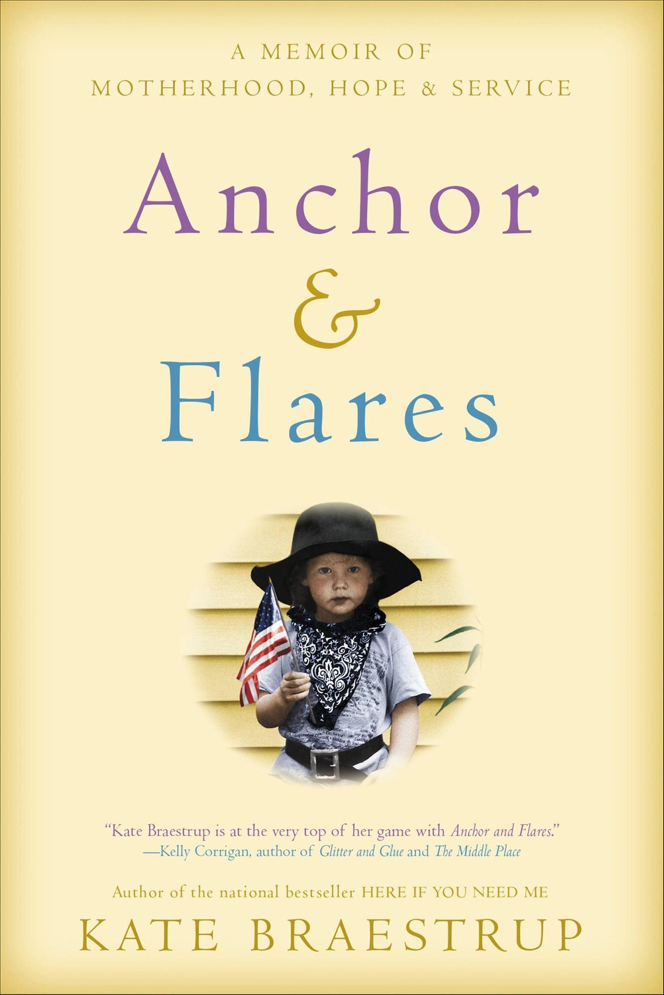 Anchor and Flares: A Memoir of Motherhood, Hope, and Service
