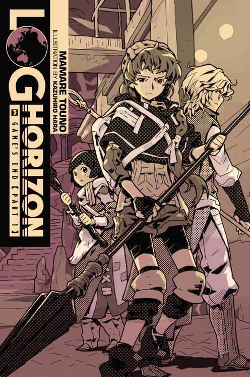 Log Horizon, Vol. 3 (light novel): Game's End, Part 1