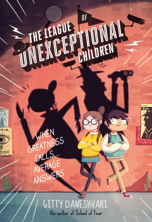 The League of Unexceptional Children - FREE PREVIEW EDITION (The First 4 Chapters)