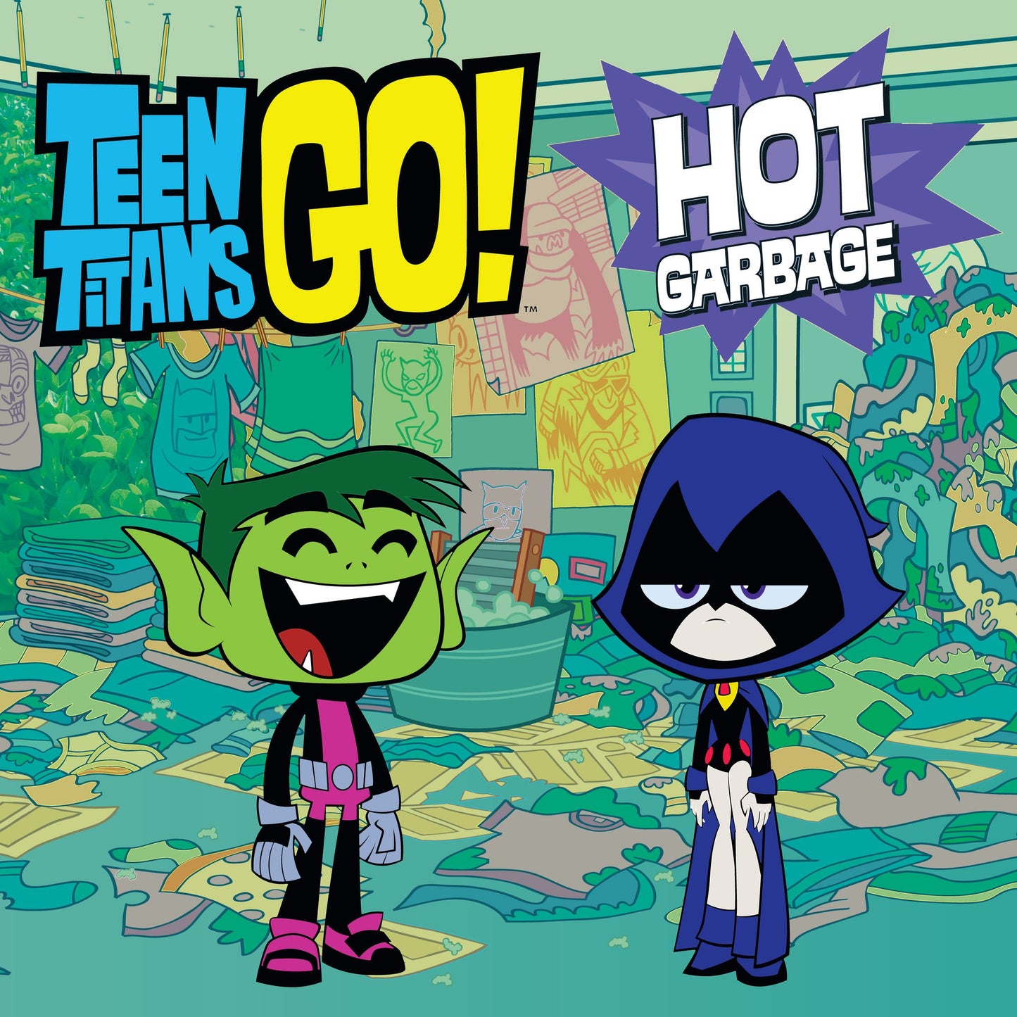 Teen Titans Go! (TM): Hot Garbage