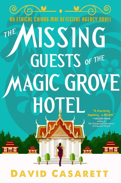 The Missing Guests of the Magic Grove Hotel
