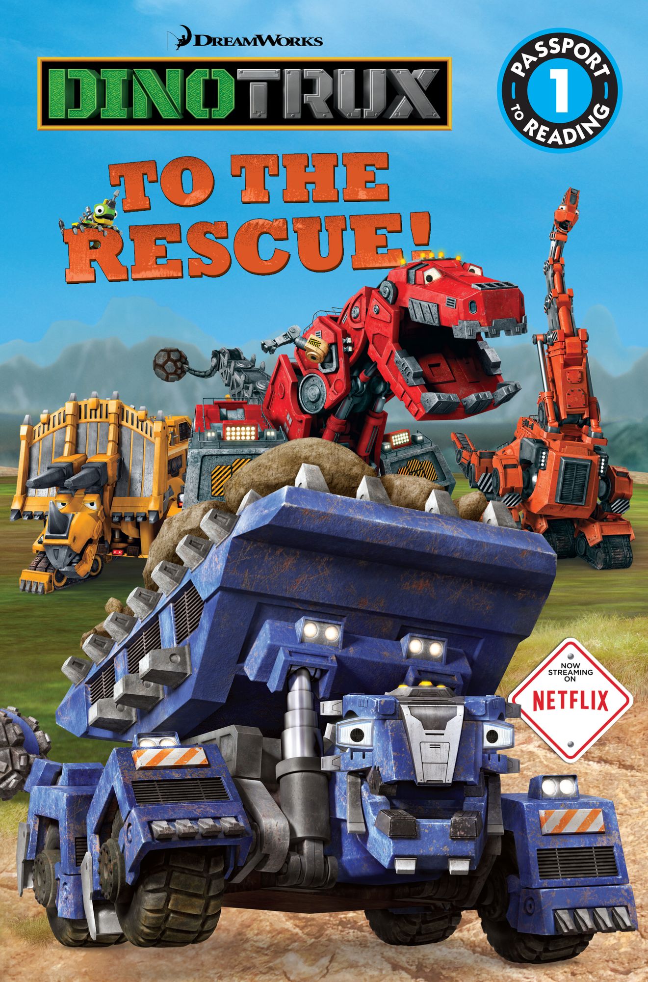 Dinotrux: To the Rescue!