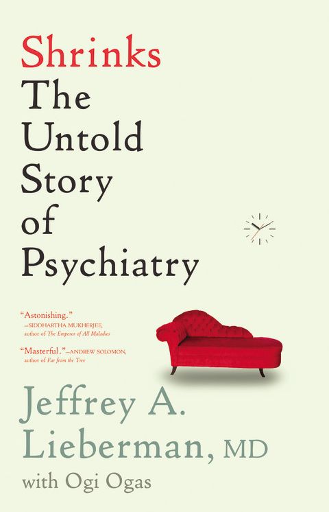 Shrinks: The Untold Story of Psychiatry