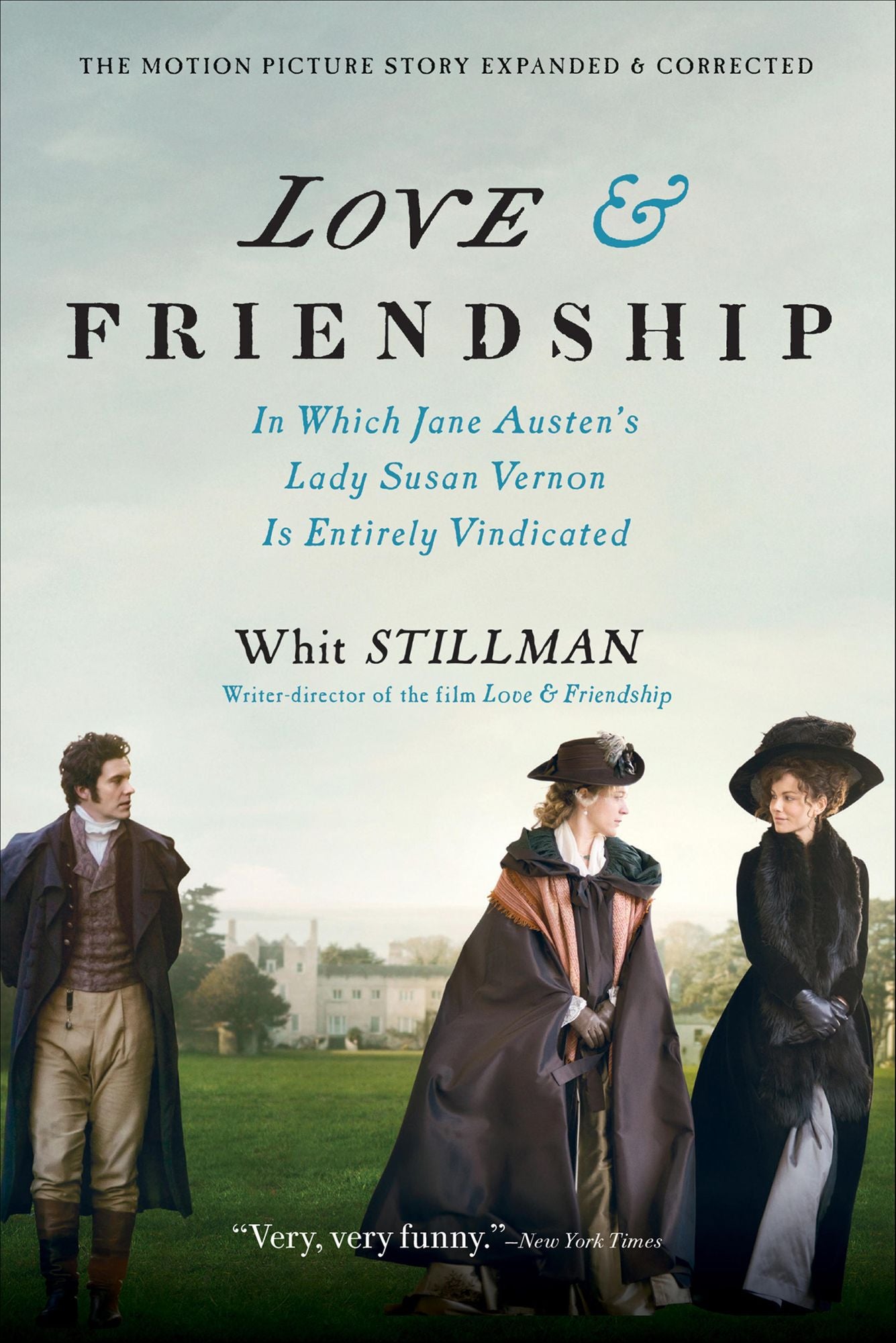 Love & Friendship: In Which Jane Austen's Lady Susan Vernon Is Entirely Vindicated