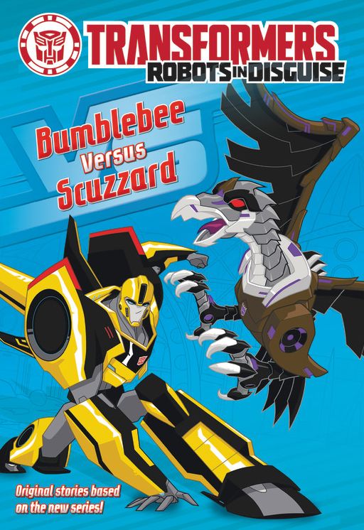 Transformers Robots in Disguise: Bumblebee Versus Scuzzard