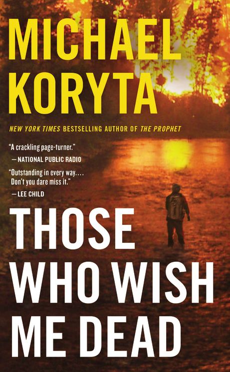 Those Who Wish Me Dead -- Free Preview -- The First 10 Chapters