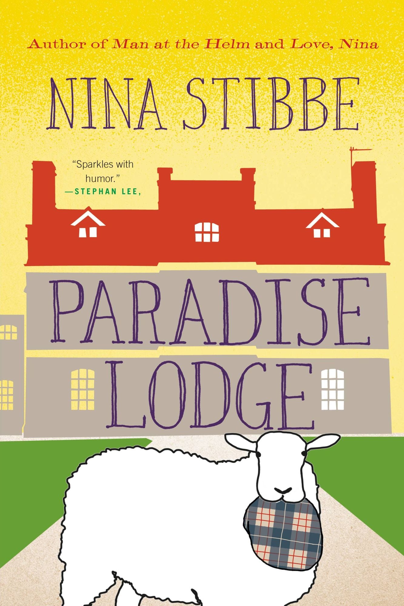 Paradise Lodge: A Novel