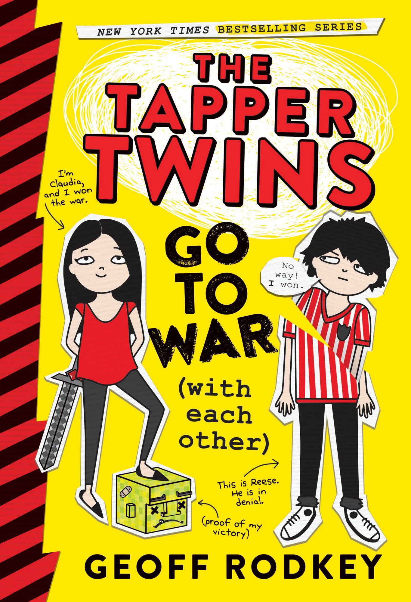 The Tapper Twins Go to War (With Each Other) (Tapper Twins Series #1)