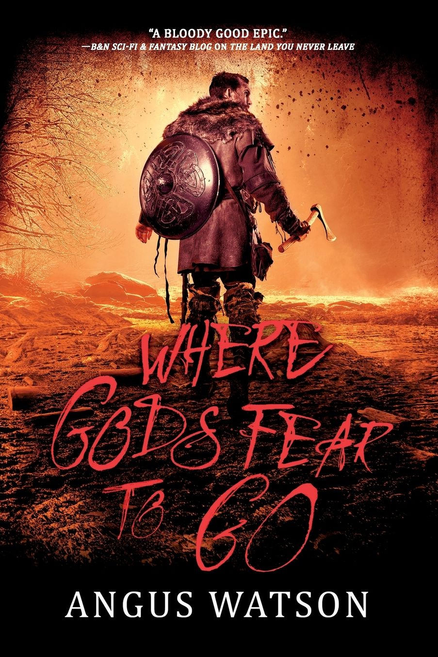 Where Gods Fear to Go