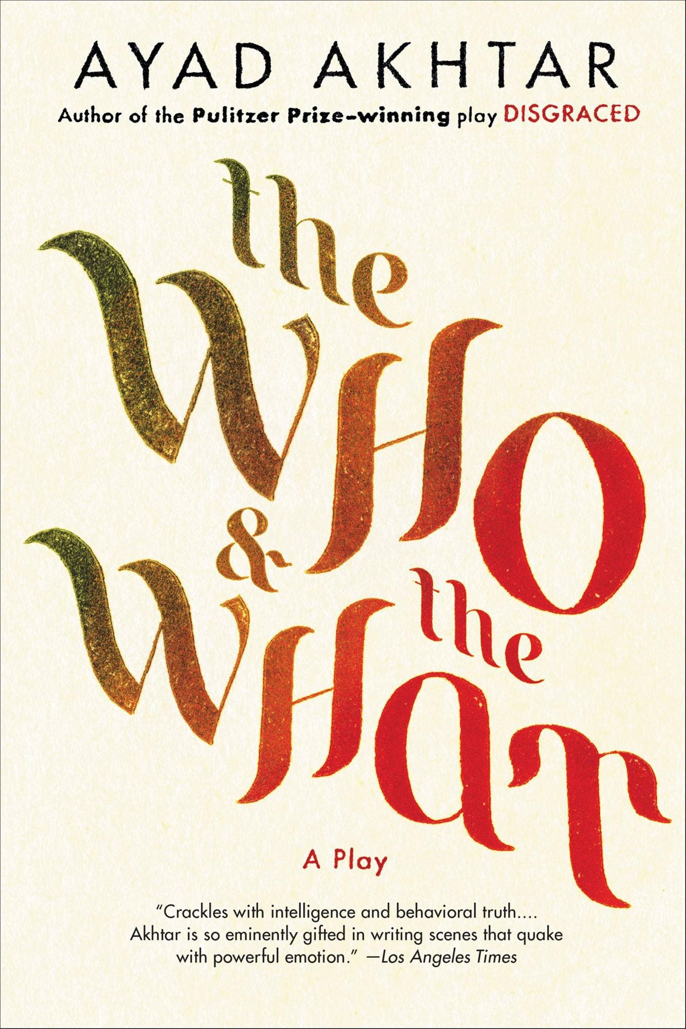 The Who & The What