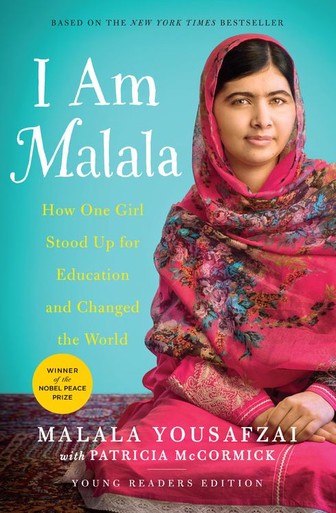 I Am Malala: The Girl Who Stood Up for Education and Changed the World