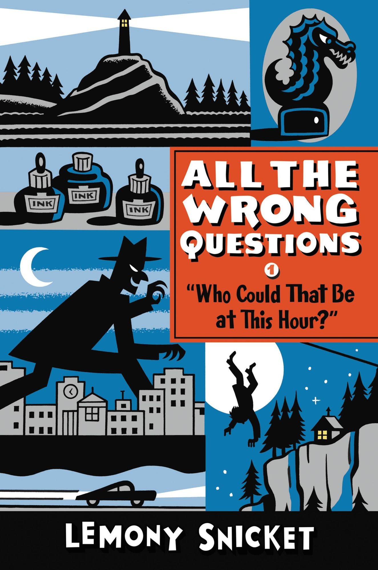 "Who Could That Be at This Hour?": Also Published as "All the Wrong Questions: Question 1"