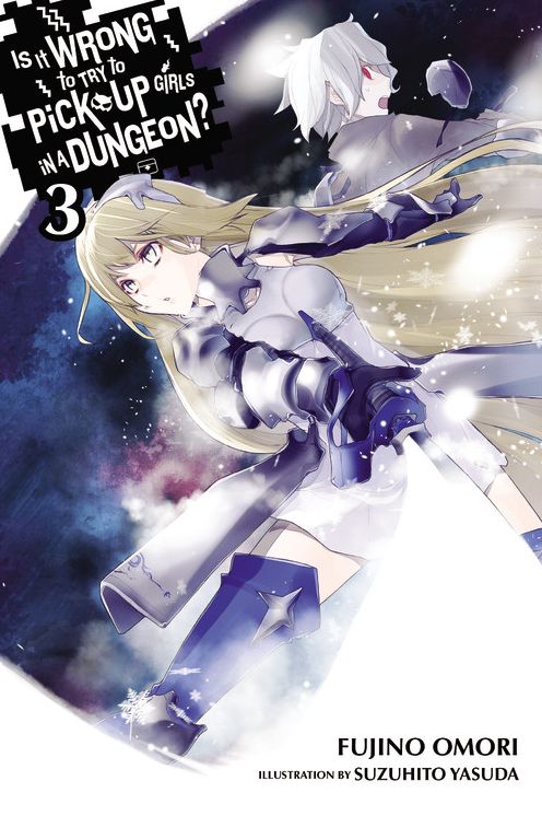 Is It Wrong to Try to Pick Up Girls in a Dungeon?, Vol. 3
