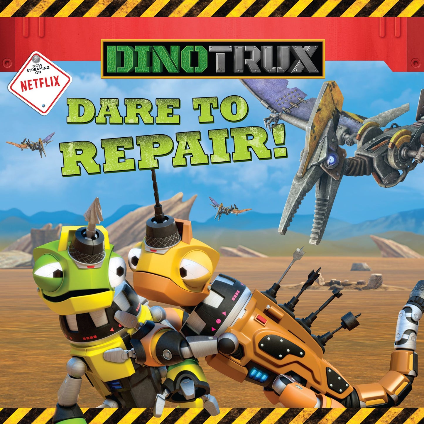 Dinotrux: Dare to Repair!
