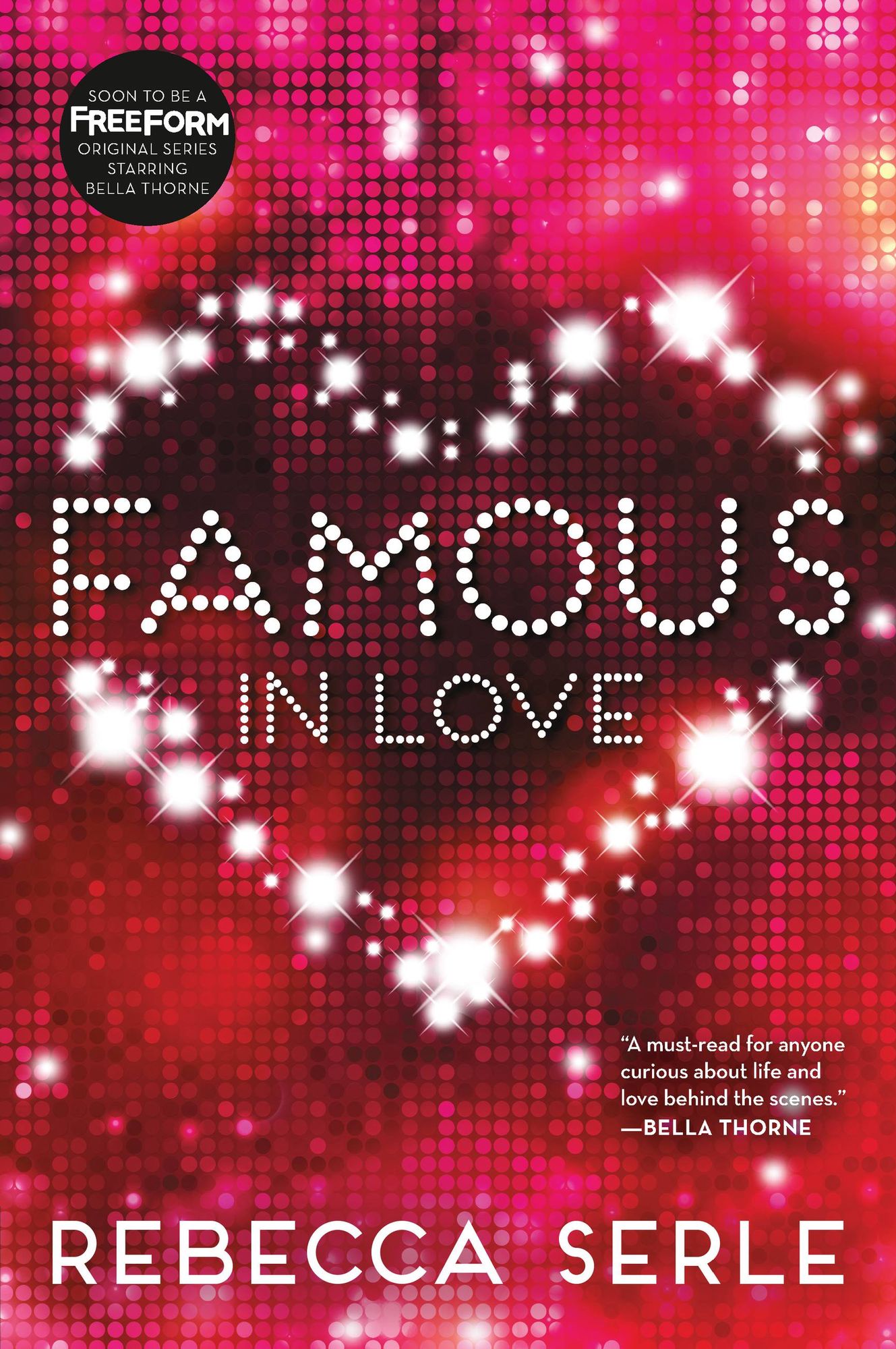 Famous in Love (Famous in Love Series #1)